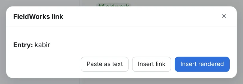 The dialog after pasting a FLEx hyperlink: the entry it names, Insert rendered or Insert link
